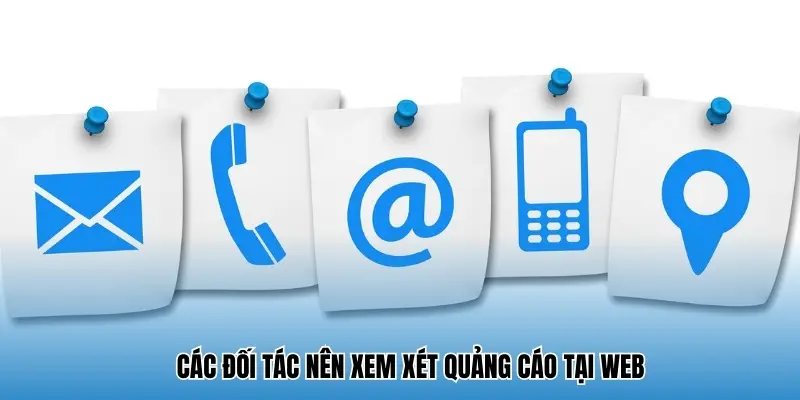 Các đối tác nên xem xét quảng cáo tại web