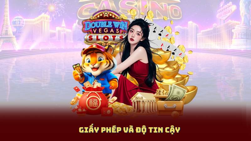 Giấy phép và độ tin cậy