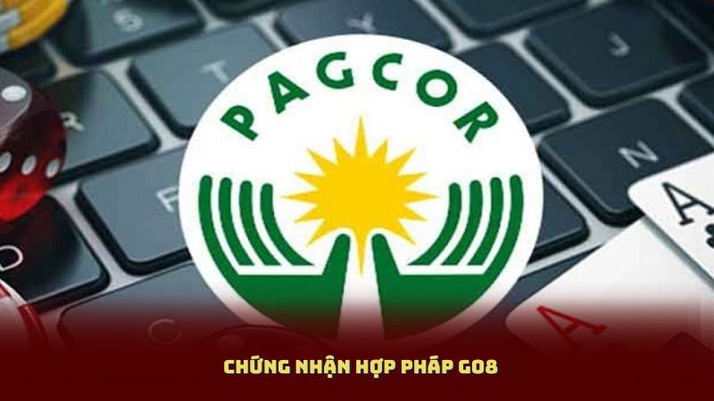 Chứng Nhận Hợp Pháp Go8: Sự Minh Bạch Khiến Người Chơi An Tâm 100%